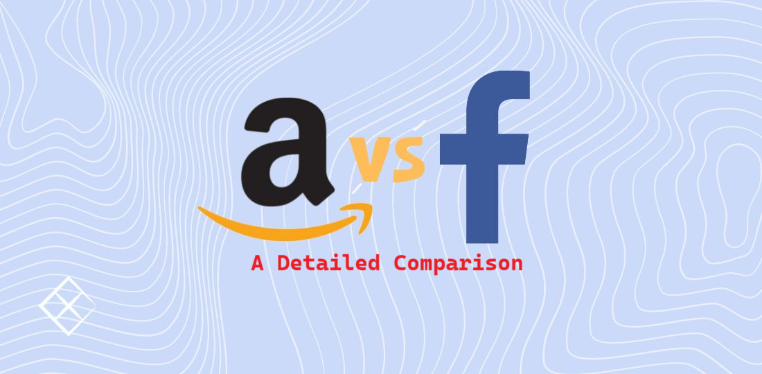 Facebook vs Amazon